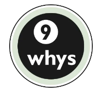 Nine Whys